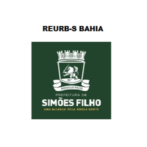 REURB-S BAHIA - Desenvolvimento de protocolos e modelos de procedimentos administrativos de regularização fundiária urbana no município de Simões Filho / BA